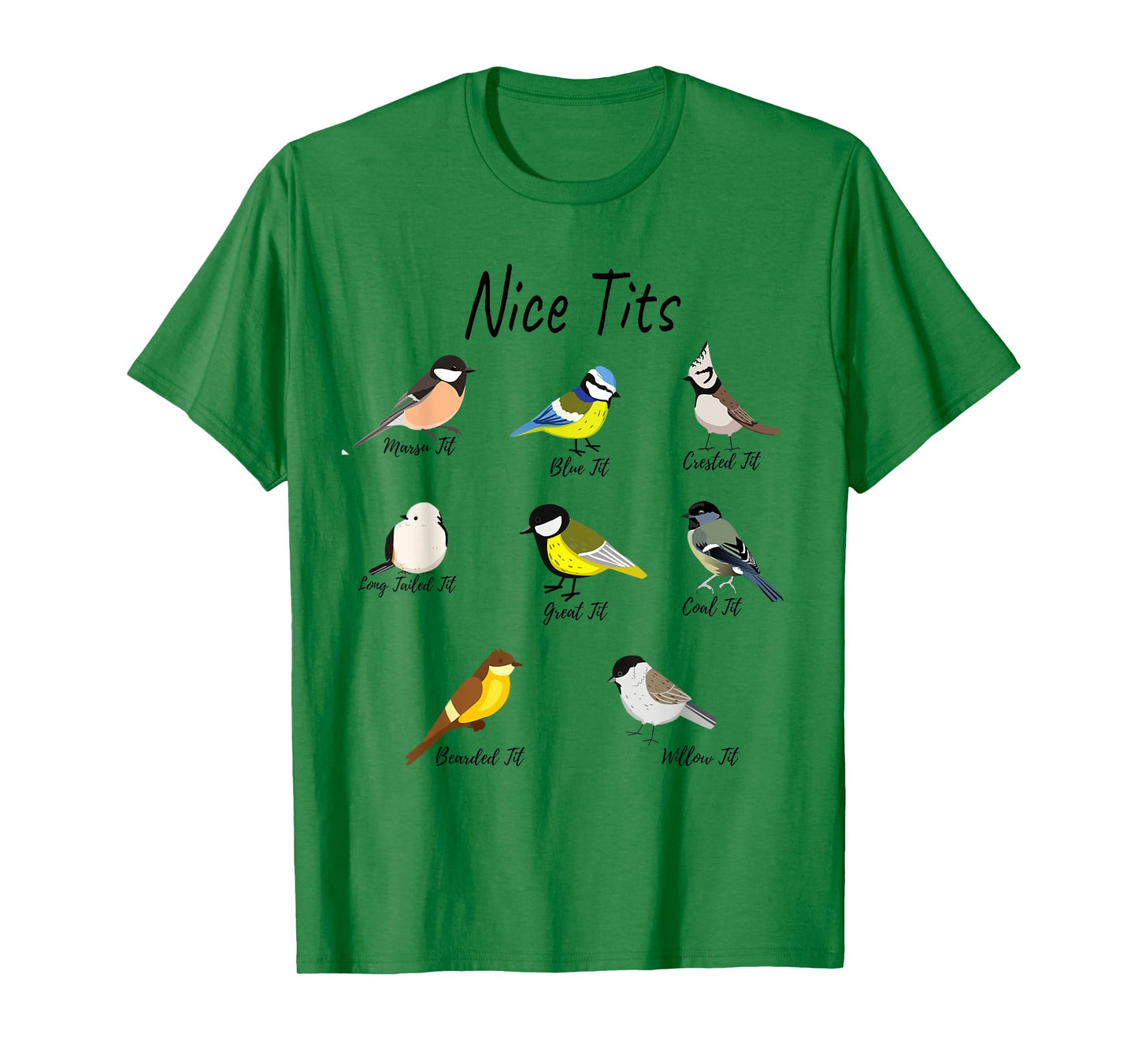 Funny Nice Tits Birds Birdwatcher, Bird Watching, tits bird T-Shirt, Small, White