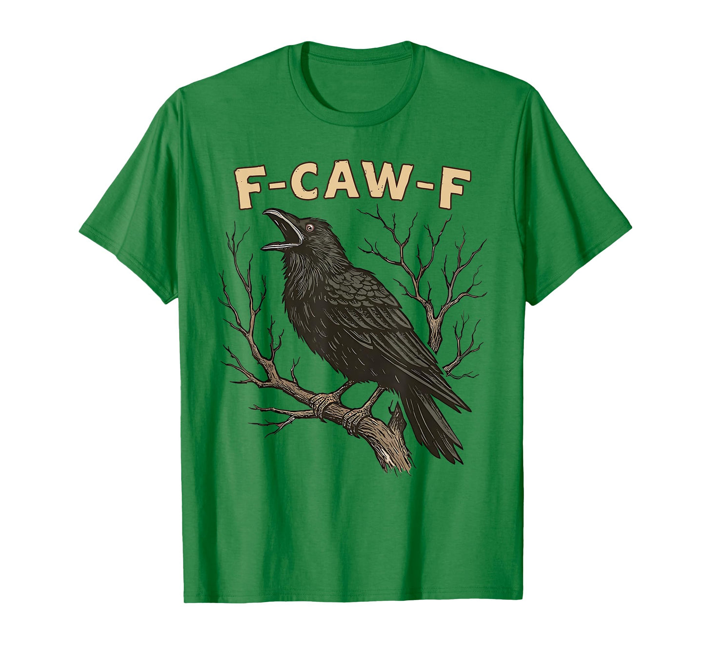 F-Caw-F Black Crow Pun Funny Bird Cawing Grunge T-Shirt