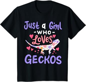Gecko Lizard Just A Girl Geckos Gift T-Shirt
