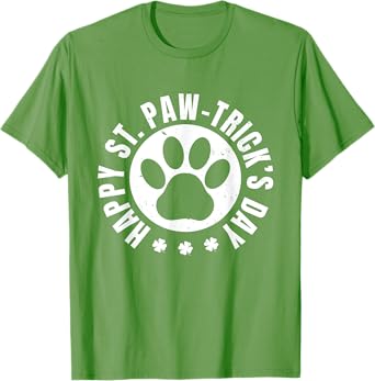 Happy St. Paw-Tricks Day Dog Lover Dog Owner St. Patricks T-Shirt