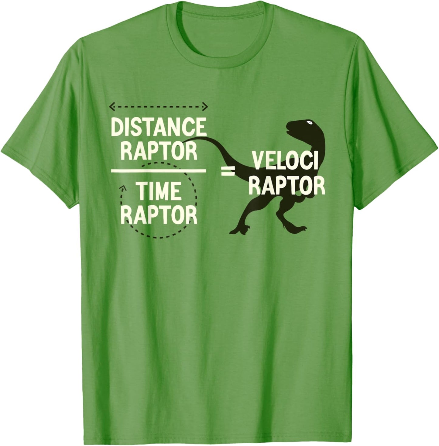 Funny Physics Velociraptor Distance Raptor Over Time Raptor T-Shirt