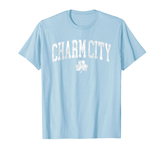 Charm City Baltimore Maryland St Patricks Day Clover green T-Shirt