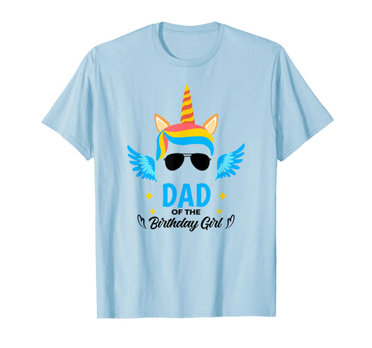 Dad of The Birthday for Girl Father Unicorn First Birthday T-Shirt