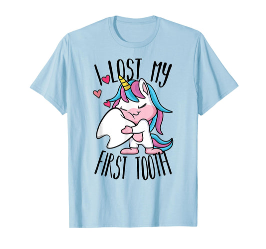 Funny Tooth Fairy - Cute Unicorn I Lost My First Tooth T-Shirt