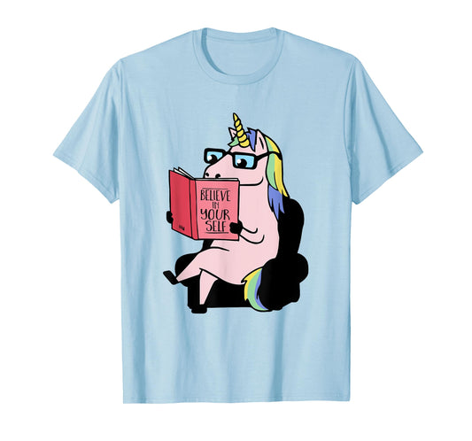 Believe in Yourself -Unicorn T-Shirt
