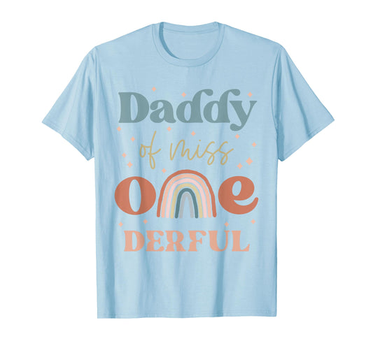 Daddy of Miss Onederful Boho Rainbow Daughter First Birthday T-Shirt