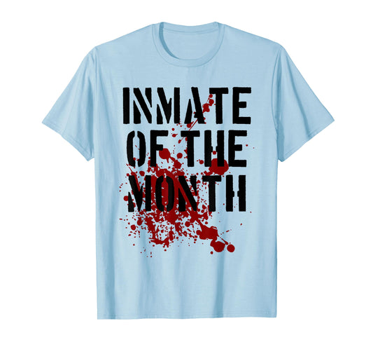 Inmate T Shirt Prisoner Outfit Inmate of the Month