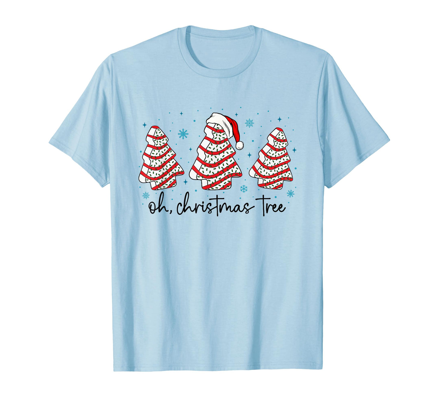 Oh Christmas Tree Cakes Debbie Becky Jen Cake Lovers Xmas T-Shirt