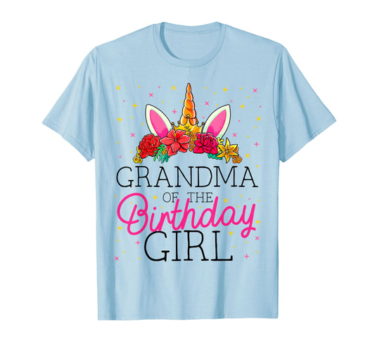 Grandma of the Birthday Girl Grandmother Unicorn Birthday T-Shirt