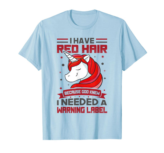 Red Hair Warning Label Redhead Gingers T-Shirt