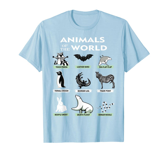 Animals Of The World Funny Animal Real Names T-Shirt