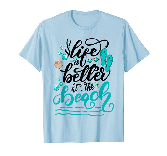 Life is better at the beach summer vacation family matching T-Shirt for Men Women Girls Kids
