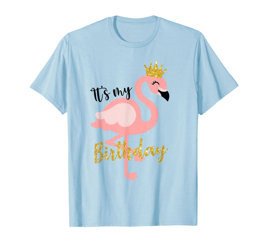 It's My The Birthday Princess Shirt Flamingo Girls Kids T-Shirt
