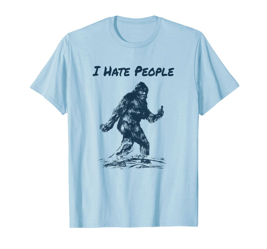 I Hate People! Funny Bigfoot Camping T-Shirt