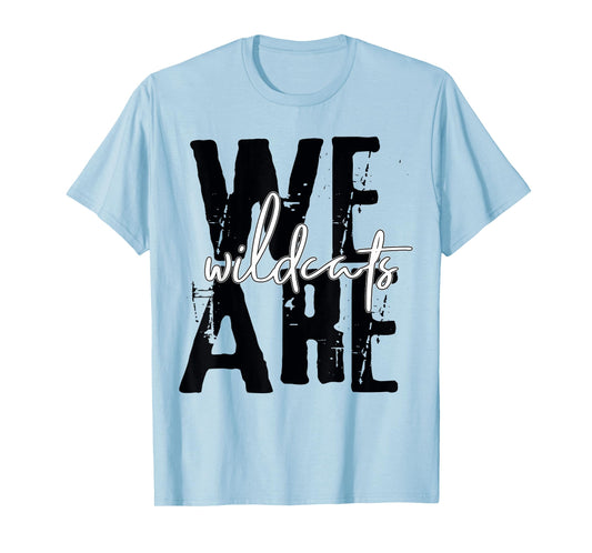 We Are - Mascot - Wildcats T-Shirt