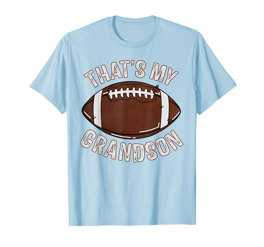 That's My Grandson Football Grandma Granddad Family Cheer T-Shirt