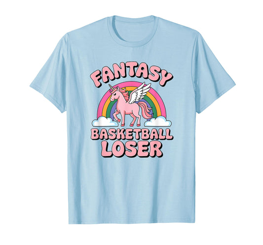 Fantasy Basketball Loser Unicorn Shirt For Bad Players T-Shirt