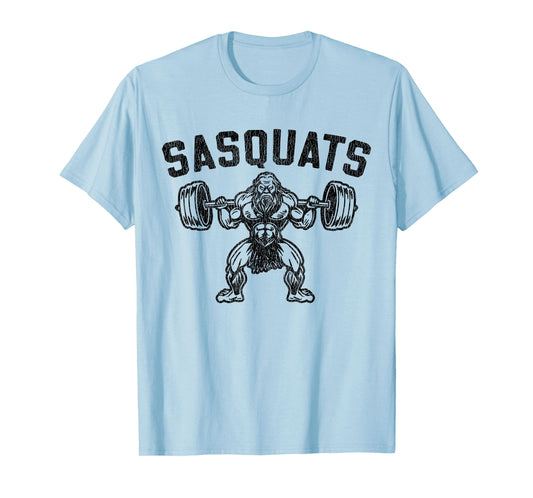 Sasquats Leg Day Weightlifting Bigfoot Squat Distressed Gym T-Shirt