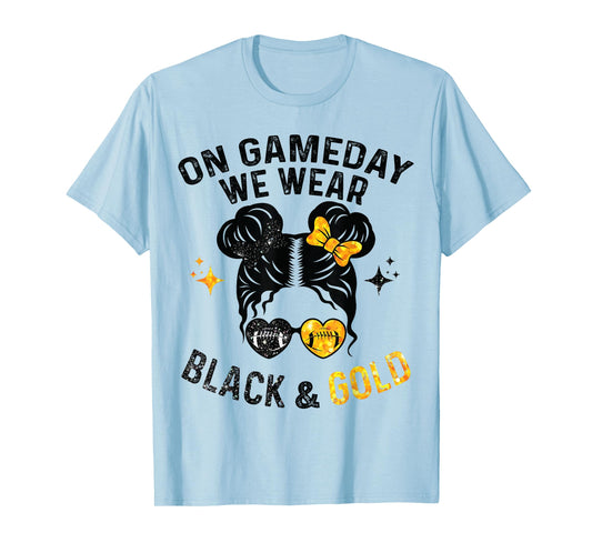 On Gameday We Wear Black and Gold Messy Football T-Shirt