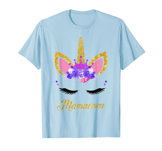 Mamacorn Cute Unicorn Mom Mother of the Unicorn Girl Mommy T-Shirt