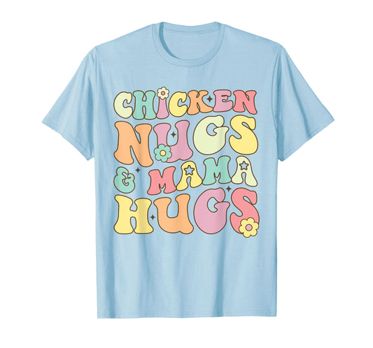 Retro Groovy Chicken Nugs and Mama Hugs Toddler Nuggets T-Shirt