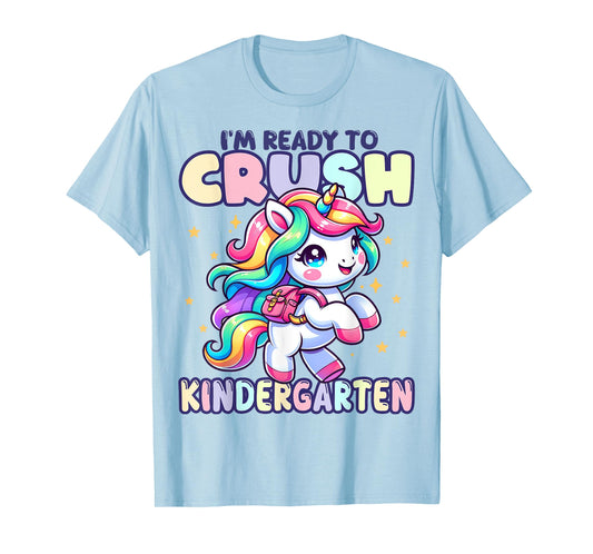 Crush Kindergarten Girls Back to School Unicorn First Day T-Shirt