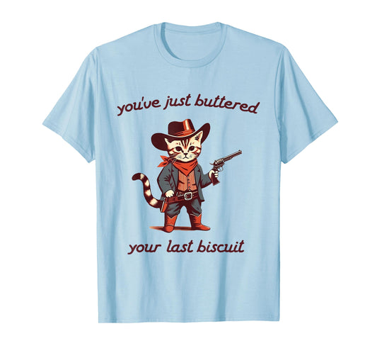 You've Just Buttered Your Last Biscuit Cowboy Cat Vintage T-Shirt