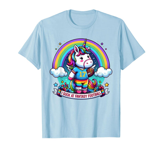 I Suck at Fantasy Football Unicorn Rainbow Loser T-Shirt