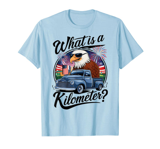 What is a Kilometer 4th of July Eagle Riding Truck T-Shirt for Women Men