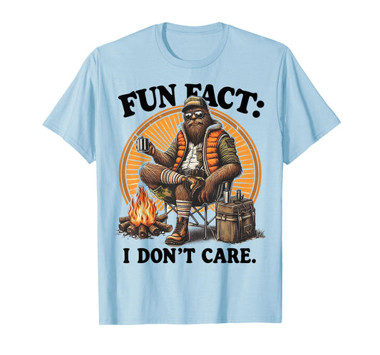 Fun Fact I Don't Care Funny Bigfoot Hiking Sarcastic Humor T-Shirt