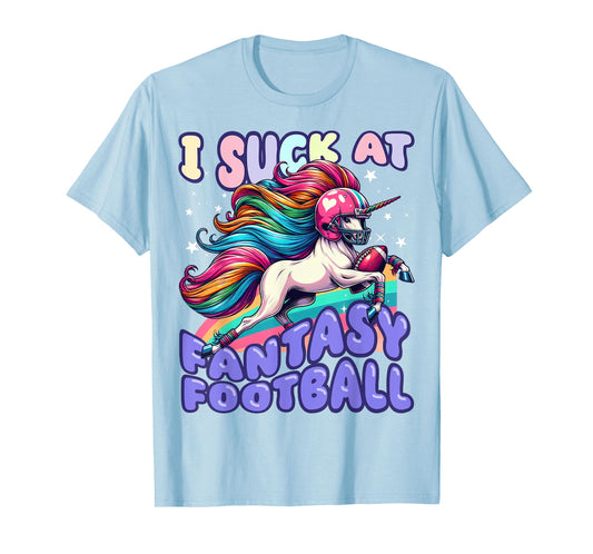 I Suck at Fantasy Football Unicorn Rainbow Loser Men T-Shirt