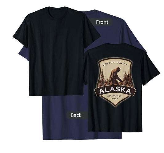 Printed On Back - Alaska with a Bigfoot or Sasquatch T-Shirt