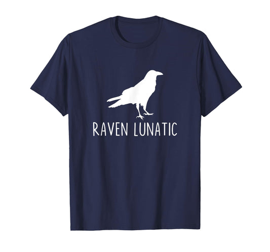 Raven Lunatic Funny Goth Bird Lover Halloween Party T-Shirt