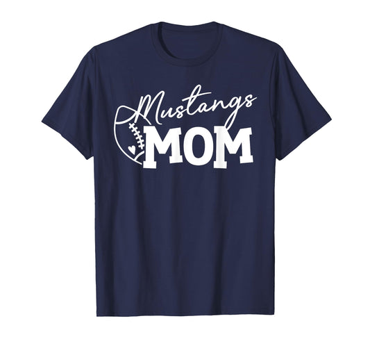 Mustangs Football Mom Gift for Her T-Shirt