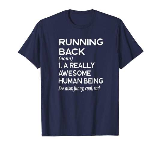 Football Player Definition Funny - Running Back RB Touchdown T-Shirt