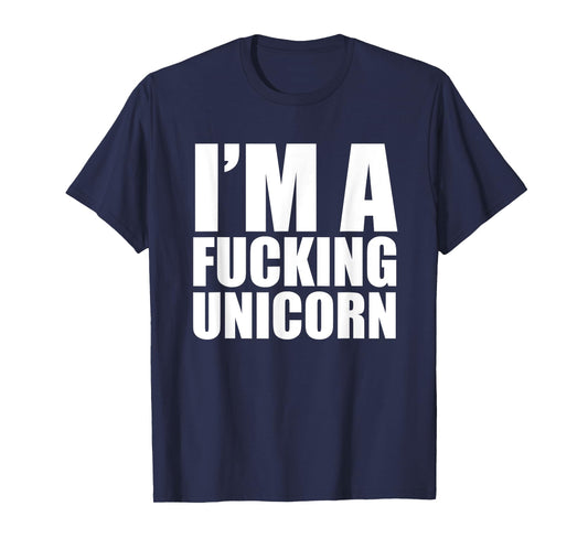 I'm a fucking Unicorn Lazy Halloween Costume Shirt T-Shirt