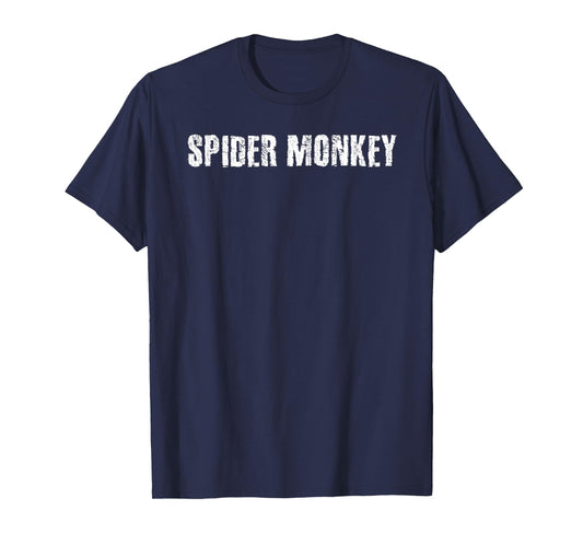 SPIDER MONKEY Shirt Funny Animal Jungle Humorous Gift Idea T-Shirt
