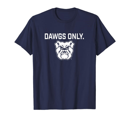 Butler Bulldogs Dawgs Only Apparel Sports Fan T-Shirt