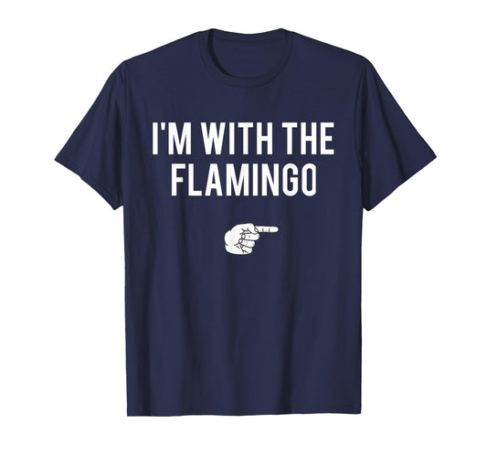 I'm With Flamingo Halloween Costume Party Matching Flamingo T-Shirt