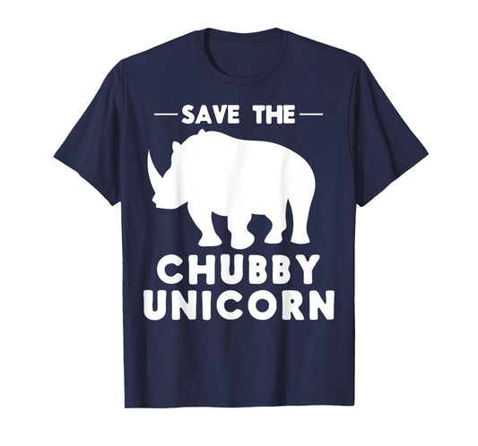 Easy Funny Joke Gifts Apparel and Rhino Stuff Save the Chubby Unicorn T-Shirt, Small