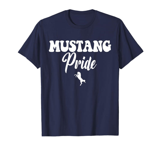 Mustang Pride High School Mustangs Sports Team Mustangs T-Shirt