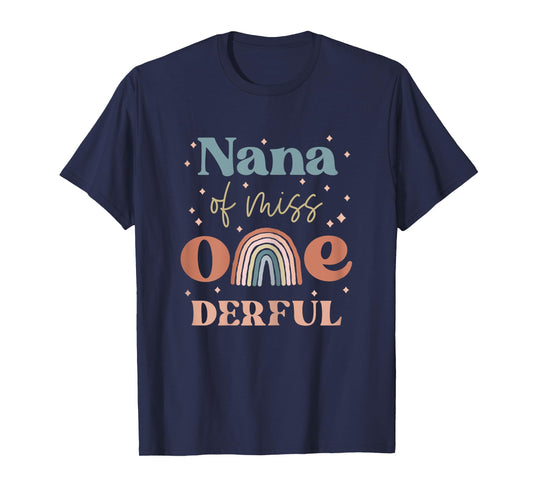 Nana of Miss Onederful Boho Rainbow Daughter First Birthday T-Shirt