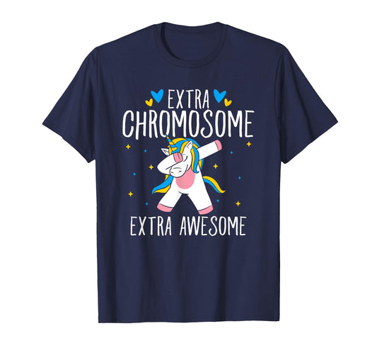 Extra Chromosome Extra Awesome Unicorn Down Syndrome T-Shirt