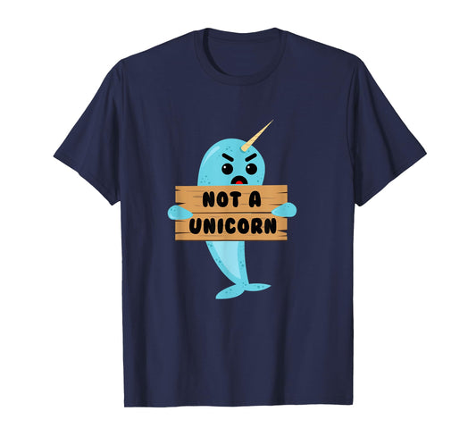 Not A Unicorn Narwhal Tshirt