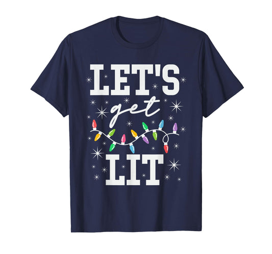 Let's Get Lit Funny Christmas Gifts T-Shirt