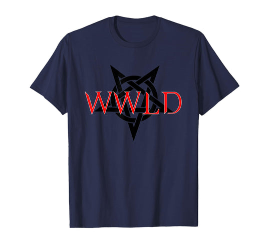 What Would Lucifer Do T-Shirt