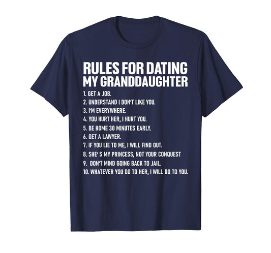 Rules For Dating My Granddaughter Funny Daughter Fathers Day T-Shirt