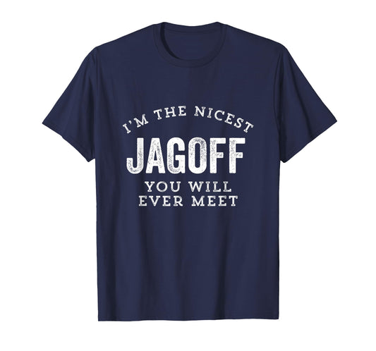 Jagoff Funny Nicest Ever Meet Pittsburgh Yinzer Gag Gift T-Shirt