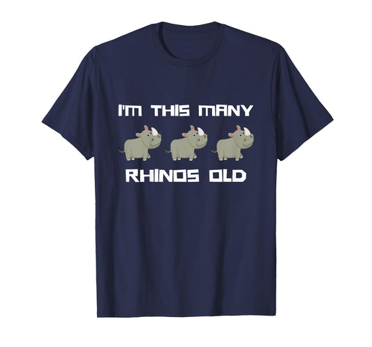 I'm This Many Rhinos Old - Rhino 3rd Birthday 3 Years Old T-Shirt