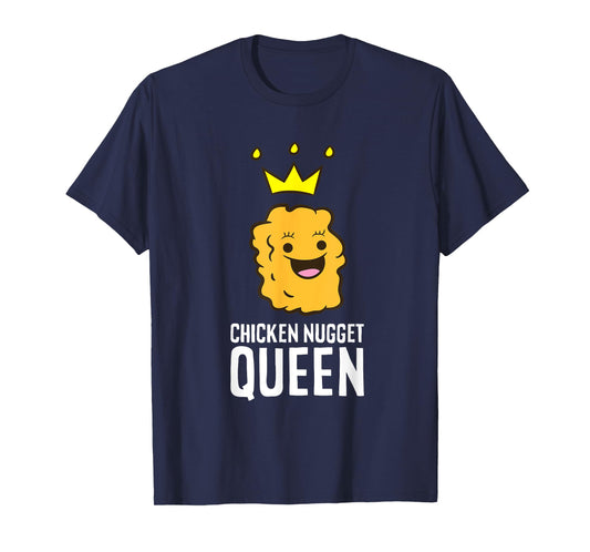 Chicken Nugget Queen T-Shirt